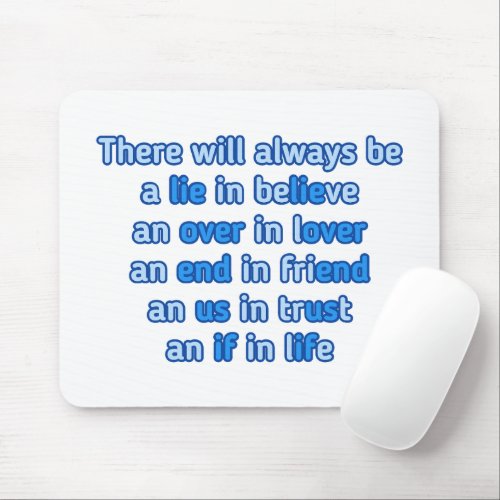quotes about love life and friendship  mouse pad