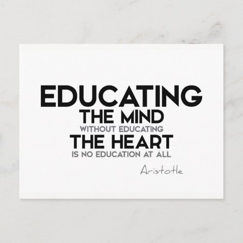 QUOTES Aristotle Educating mind heart Postcard