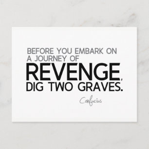 QUOTES: Confucius: Journey of revenge Postcard