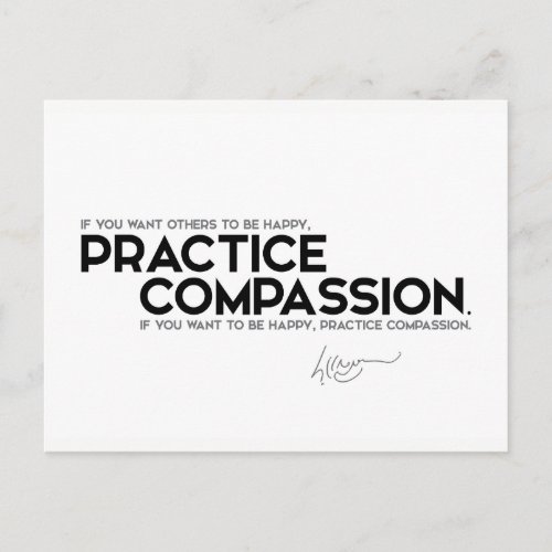 QUOTES Dalai Lama _ Practice compassion Postcard