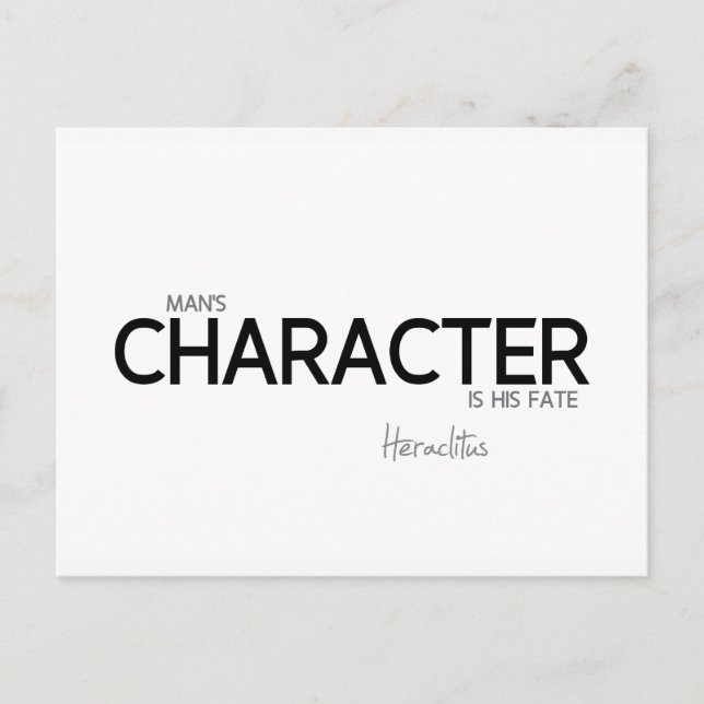 QUOTES: Heraclitus: Man's character Postcard (Front)
