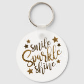 Never Dull Your Sparkle Quote, Girly Pink Glitter Keychain
