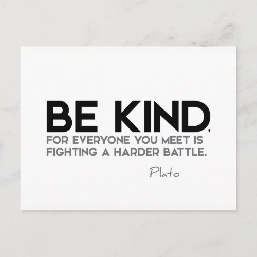 QUOTES Plato Be kind Postcard