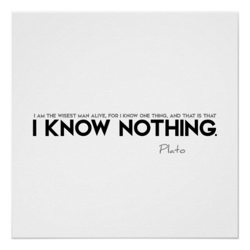 QUOTES Plato I know nothing Poster