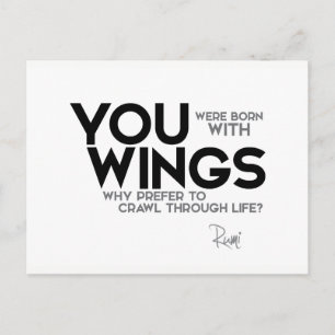 QUOTES: Rumi: Born with wings Postcard