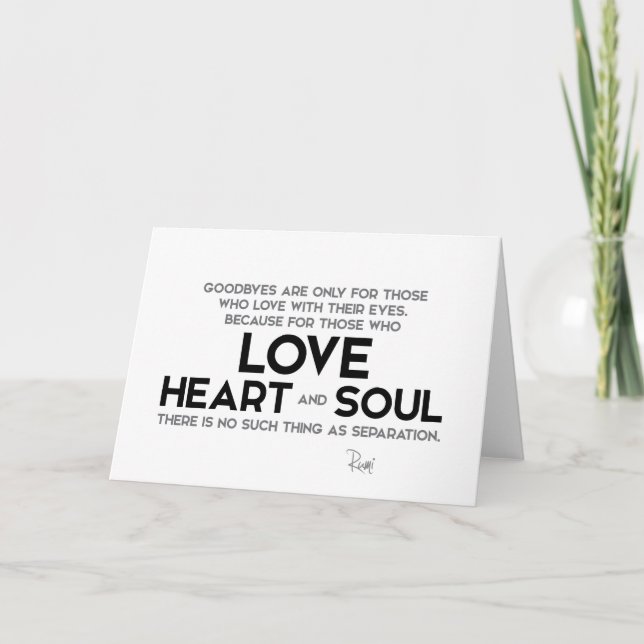 QUOTES: Rumi: Goodbyes, separation Card (Front)