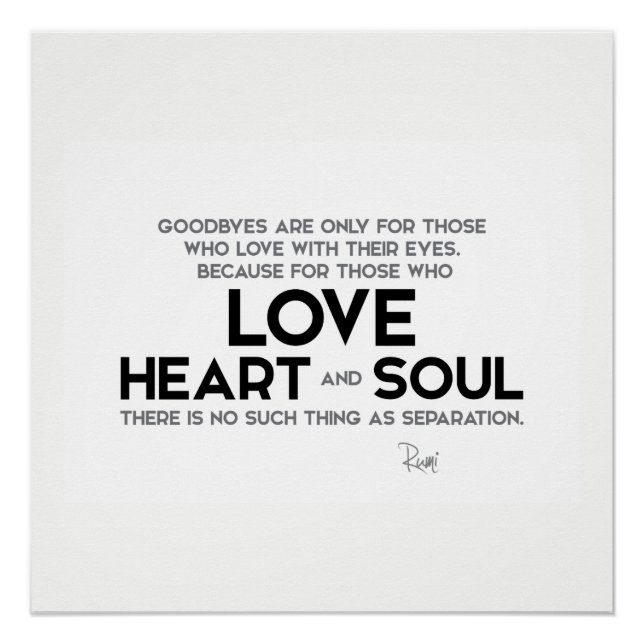 QUOTES: Rumi: Goodbyes, separation Poster (Front)