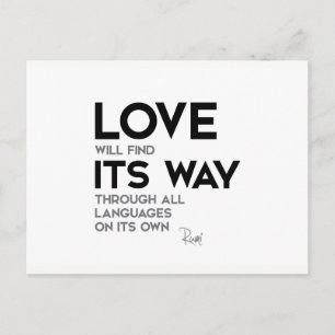 QUOTES: Rumi: Love find its way Postcard