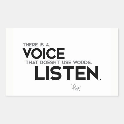 QUOTES Rumi Voice listen Rectangular Sticker