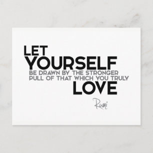 QUOTES: Rumi: You truly love Postcard