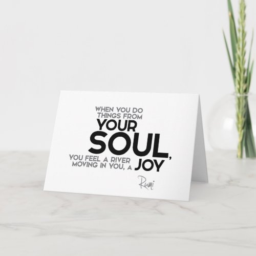 QUOTES Rumi Your soul joy Card