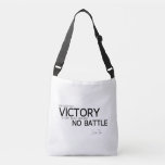 QUOTES: Sun Tzu: Greatest victory Crossbody Bag