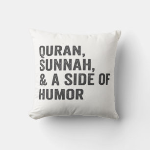 Quran Sunnah & a Side Of Humor Funny Ramadan Gift  Throw Pillow