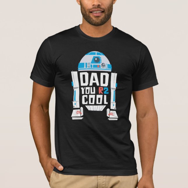 R2-D2 | Dad You R2 Cool T-Shirt (Front)