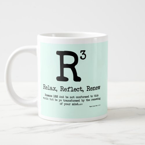R3 Relax Reflect Renew Giant Coffee Mug