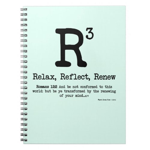 R3 Relax Reflect Renew Notebook