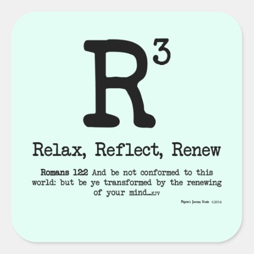 R3 Relax Reflect Renew Square Sticker