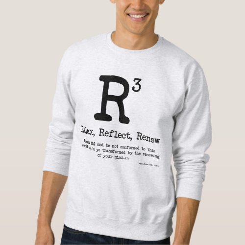 R3 Relax Reflect Renew Sweatshirt