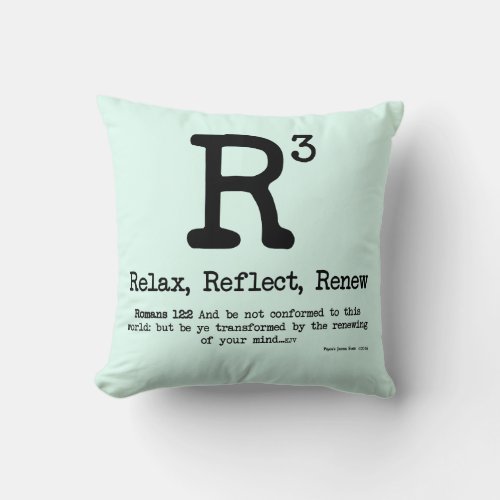 R3 Relax Reflect Renew Throw Pillow