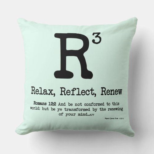 R3 Relax Reflect Renew Throw Pillow