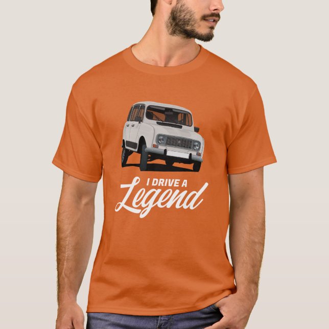 R4L  - I drive a legend - in 38 colours T-Shirt (Front)