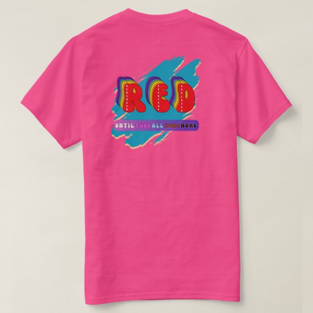 R.E.D. Pride Tee. T-Shirt (Design Back)