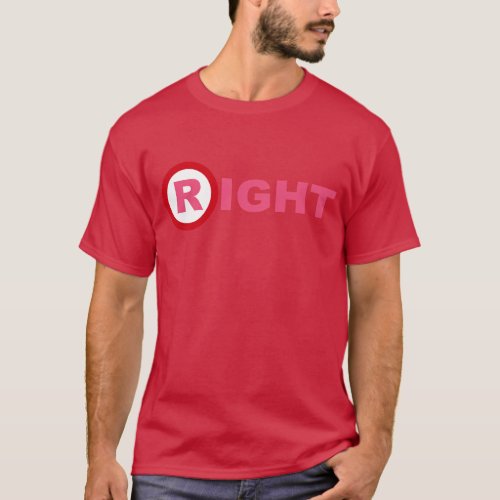 R for Republican  R for Right T_Shirt