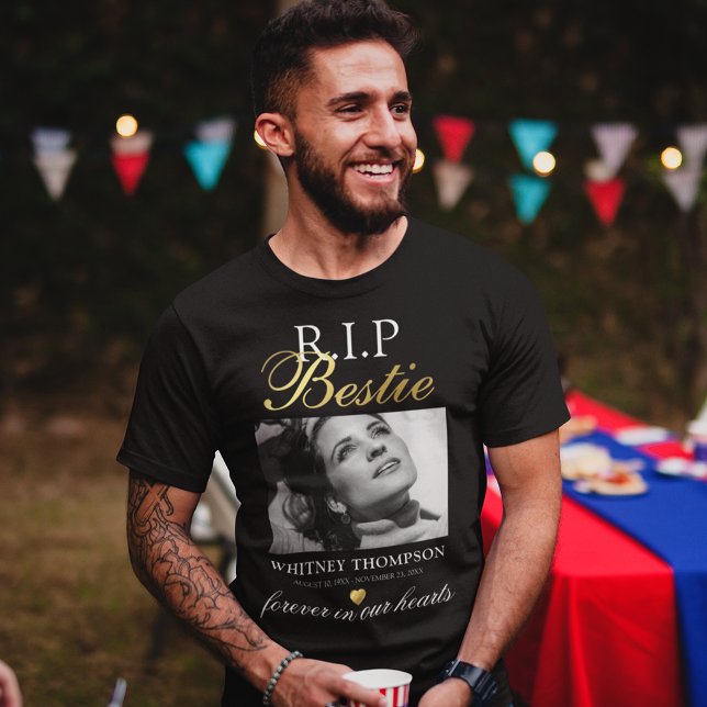 R.I.P Bestie Photo Memorial T-Shirt (Creator Uploaded)