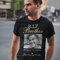 R.I.P Brother Memorial Photo T-Shirt