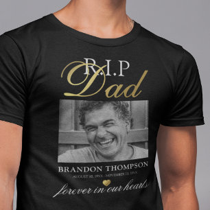 R.I.P Dad Memorial Photo T-Shirt