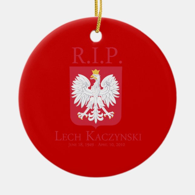 R.I.P. Lech Kaczynski Ceramic Ornament (Front)