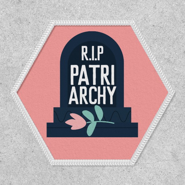 "R.I.P Patriarchy" Patch (Front)