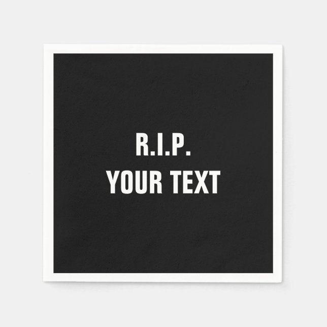 R.I.P. Rest in peace black paper napkins (Front)