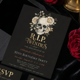 R.I.P. Twenties 30th Dark Gothic Skull Birthday Invitation