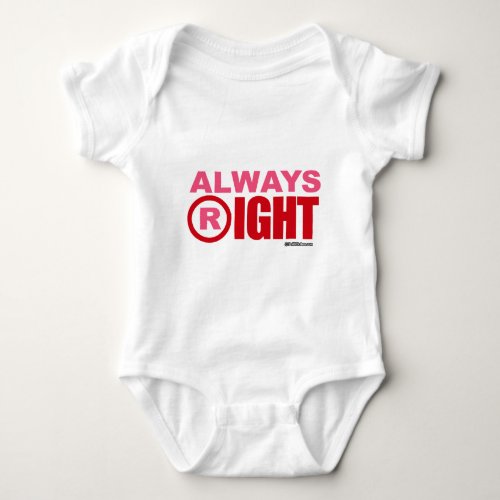 R IS FOR ALWAYS RIGHT BABY BODYSUIT