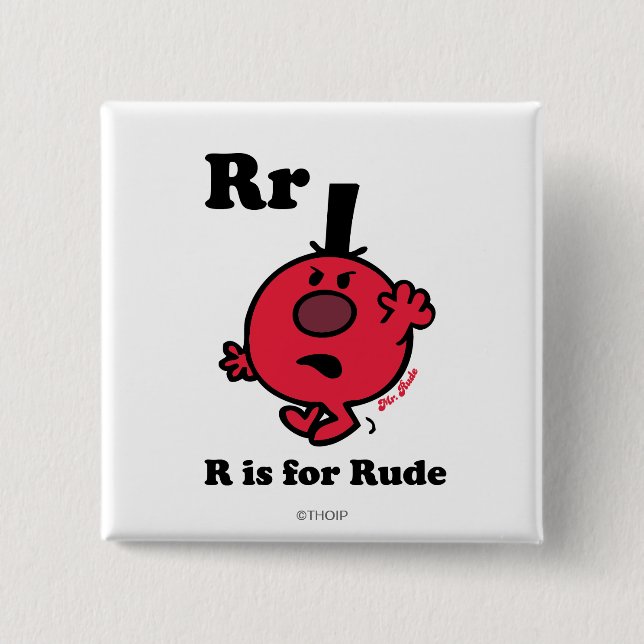 R is for Rude Button (Front)