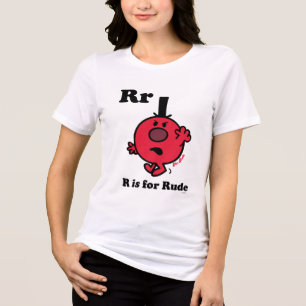 R is for Rude Tri-Blend Shirt