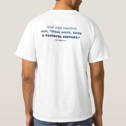 R U A FAITHFUL SERVANT T_Shirt