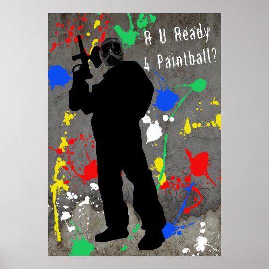 R U Ready 4 Paintball? Poster