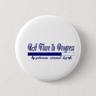 RA Flare in Progress Pinback Button