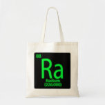 Ra Radium Glowing In The Dark. Radium Was Used As Tote Bag at Zazzle
