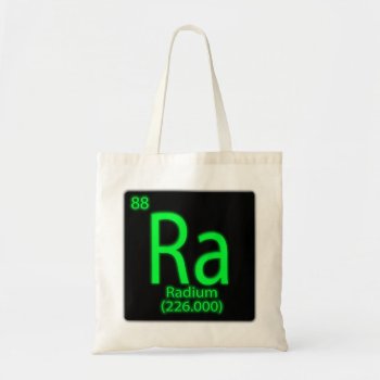 Ra Radium Glowing In The Dark. Radium Was Used As Tote Bag by Funkyworm at Zazzle