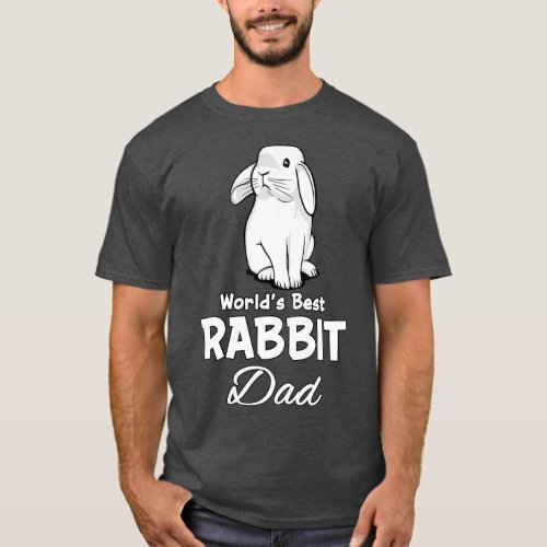 Rabbit Dad Cute Bunny Pet For Father Men T_Shirt