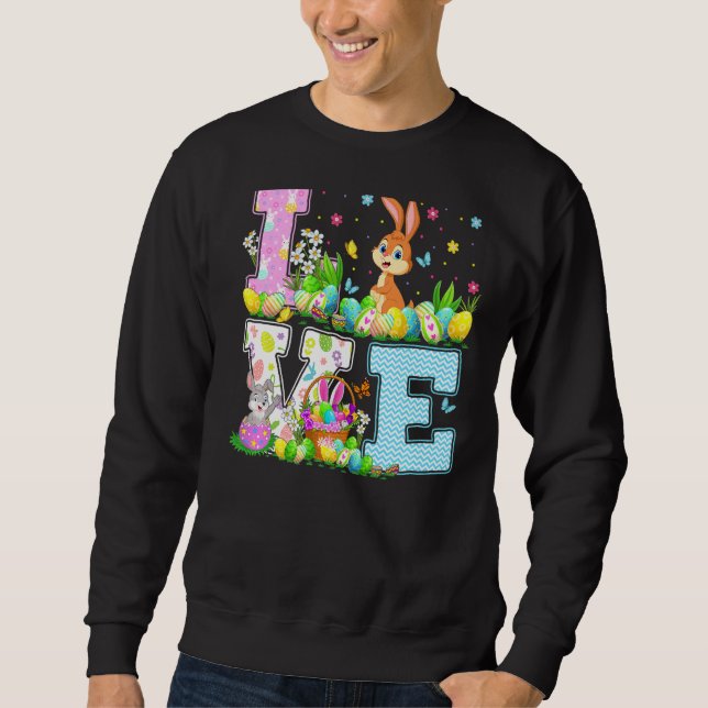 Rabbit Easter Egg Hunt Funny Love Rabbit Easter Su Sweatshirt (Front)