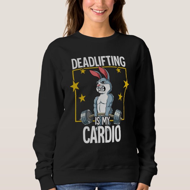 Rabbit Gym Weight Training Deadlift Sweatshirt (Front)