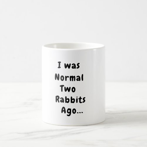 Rabbit Humor Coffee Mug