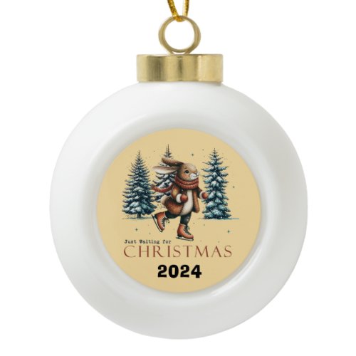 Rabbit Just Waiting For Christmas Ceramic Ball Christmas Ornament