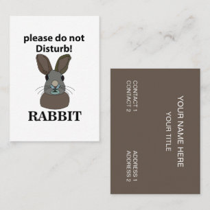 Rabbit Please Do Not Disturb Funny Rabbit Business Card