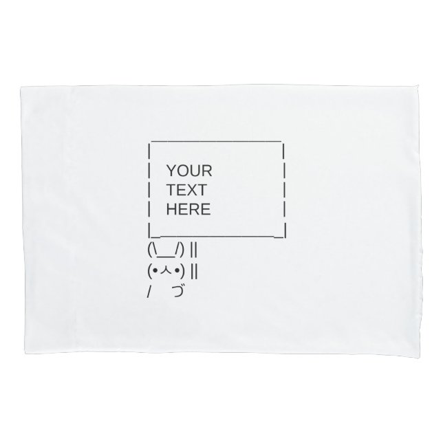 Rabbit Protest Sign / Customizable ASCII Text Art Pillow Case (Front-Left)