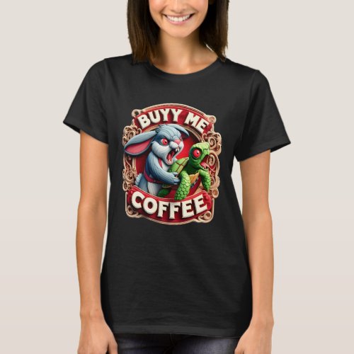 Rabbit  Turtle Buy Me Coffee T_Shirt